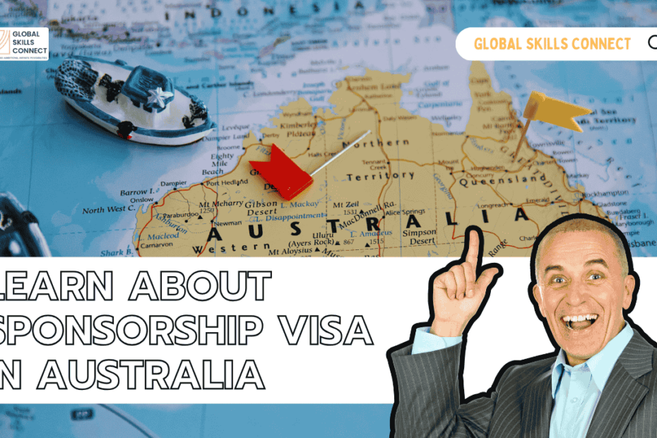 Learn About Sponsorship Visa in Australia